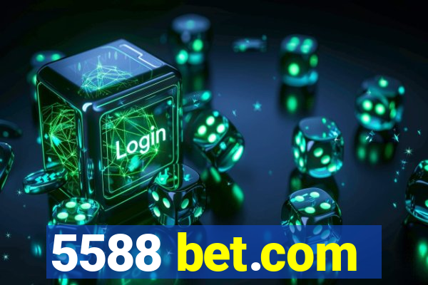 5588 bet.com